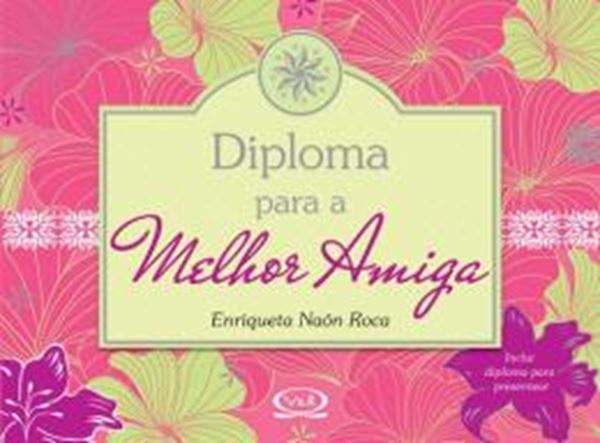 Picture of DIPLOMA PARA A MELHOR AMIGA