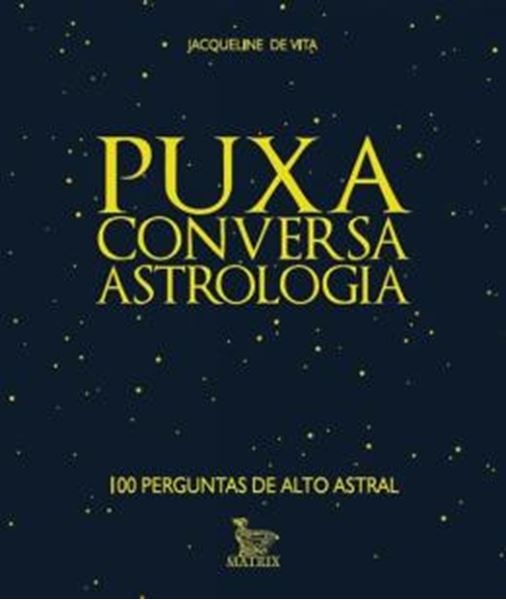 Picture of PUXA CONVERSA ASTROLOGIA