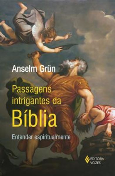 Picture of PASSAGENS INTRIGANTES DA BIBLIA - ENTENDER ESPIRITUALMENTE