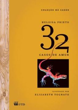 Imagem de 32 CASOS DE AMOR