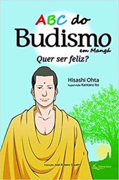 Picture of ABC DO BUDISMO EM MANGA - QUER SER FELIZ?