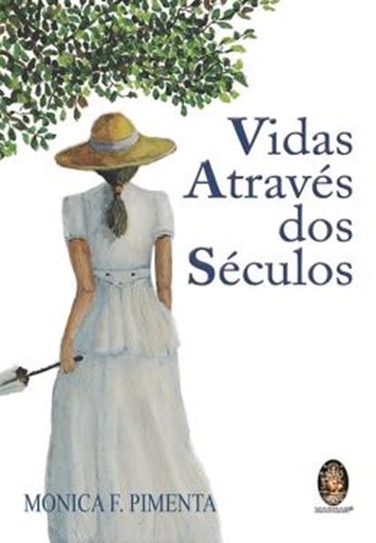 Picture of VIDAS ATRAVES DOS SECULOS