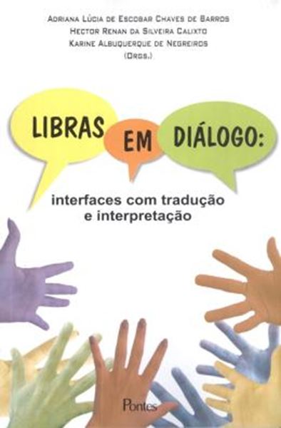 Picture of LIBRAS EM DIALOGO: INTERFACE COM TRADUCAO E INTERPRETACAO