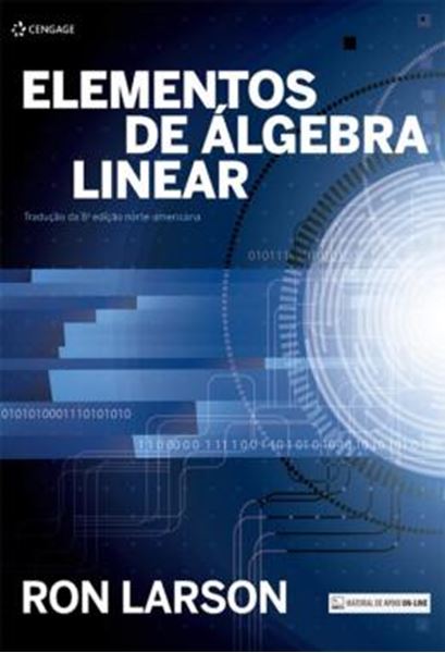 Picture of ELEMENTOS DE ALGEBRA LINEAR - TRADUCAO DA 8ª ED NORTE-AMERICANA
