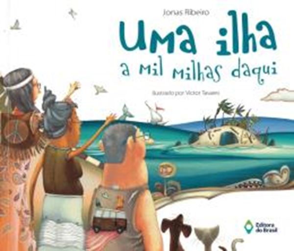 Picture of UMA ILHA A MIL MILHAS DAQUI
