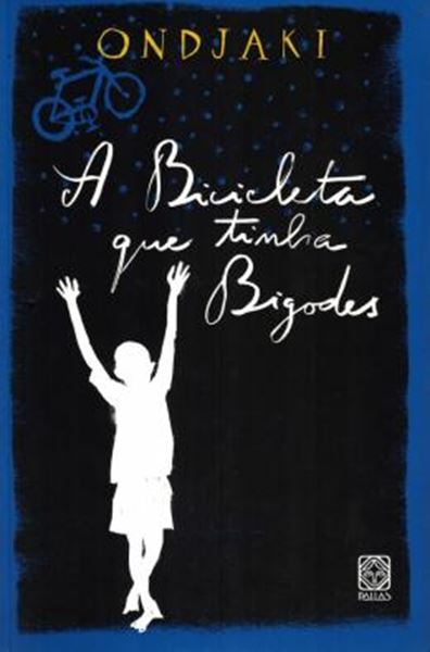 Picture of BICICLETA QUE TINHA BIGODES, A