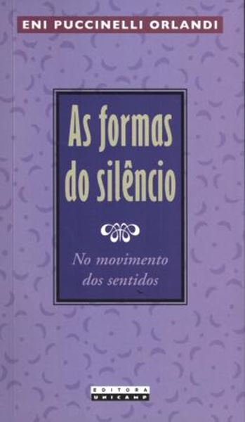 Picture of AS FORMAS DO SILENCIO - NO MOVIMENTO DOS SENTIDOS