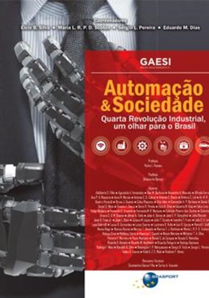 Picture of AUTOMACAO & SOCIEDADE - QUARTA REVOLUCAO INDUSTRIAL, UM OLHAR PARA O BRASIL