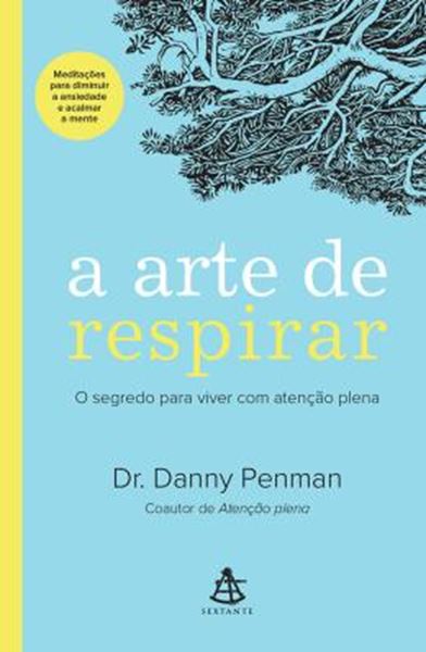 Picture of ARTE DE RESPIRAR, A - O SEGREDO PARA VIVER COM ATENCAO PLENA