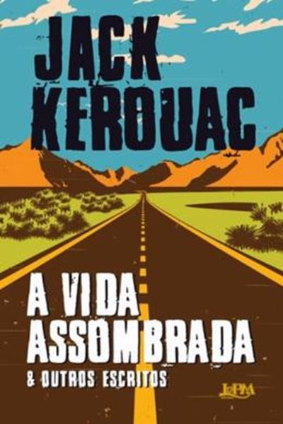 Picture of VIDA ASSOMBRADA E OUTROS ESCRITOS, A