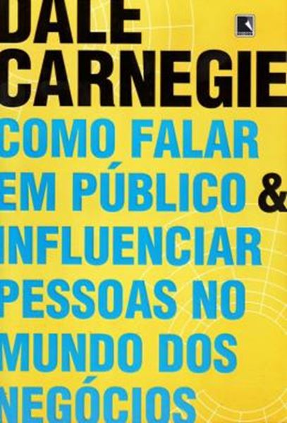 Picture of COMO FALAR EM PUBLICO E INFLUENCIAR PESSOAS NO MUNDO DOS NEGOCIOS - 64ªED