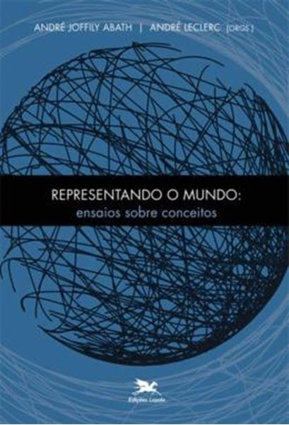 Picture of REPRESENTANDO O MUNDO - ENSAIOS SOBRE CONCEITOS
