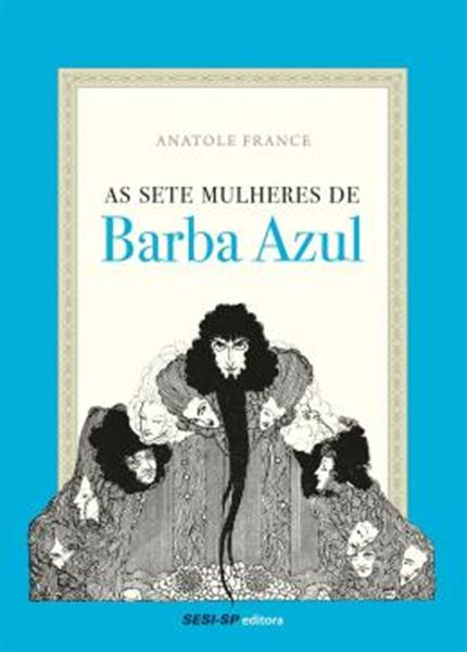 Picture of AS SETE MULHERES DE BARBA AZUL