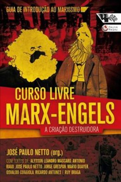 Picture of CURSO LIVRE MARX-ENGELS - A CRIACAO DESTRUIDORA