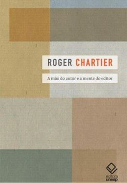 Picture of A MAO DO AUTOR E A MENTE DO EDITOR