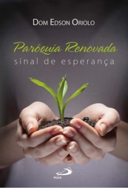 Picture of PAROQUIA RENOVADA - SINAL DE ESPERANCA