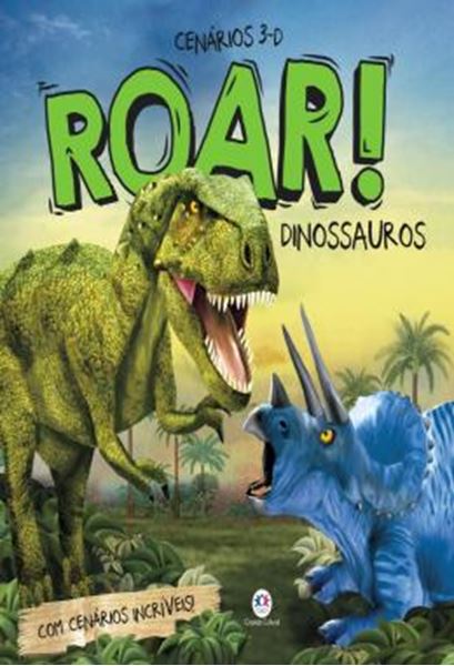 Picture of ROAR! DINOSSAUROS - COM CENARIOS INCRIVEIS