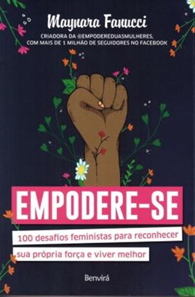 Picture of EMPODERE-SE - 100 DESAFIOS FEMINISTAS PARA RECONHECER SUA PRÓPRIA FORCA E VIVER MELHOR