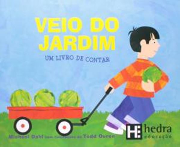 Picture of VEIO DO JARDIM - UM LIVRO DE CONTAR