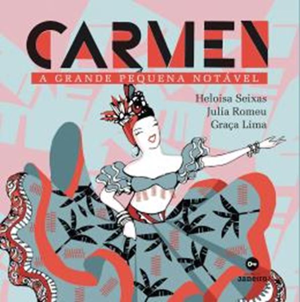 Picture of CARMEN: A GRANDE PEQUENA NOTAVEL