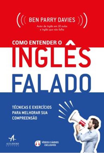 Picture of COMO ENTENDER O INGLES FALADO - TECNICAS E EXERCICIOS PARA MELHORAR SUA COMPREENSAO
