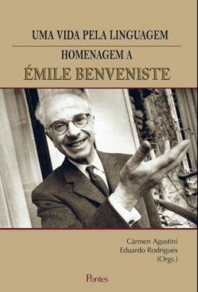 Picture of VIDA PELA LINGUAGEM, UMA - HOMENAGEM A EMILE BENVENISTE