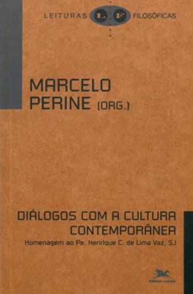 Picture of DIALOGOS COM A CULTURA CONTEMPORANEA - HOMENAGEM AO PE. HENRIQUE C. DE LIMA VAZ, SJ