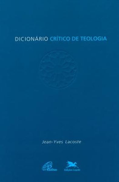 Picture of DICIONARIO CRITICO DE TEOLOGIA - 2ª ED