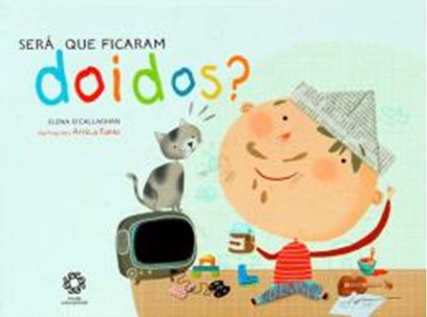 Picture of SERA QUE FICARAM DOIDOS?
