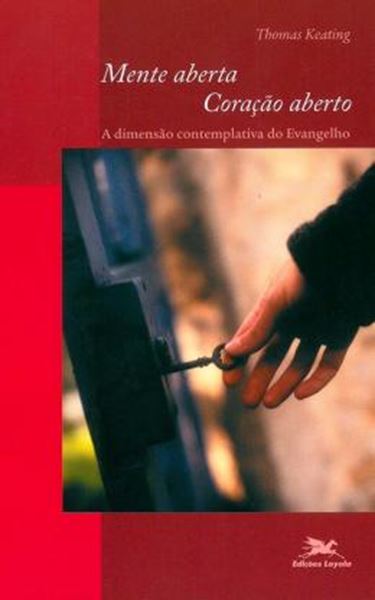 Picture of MENTE ABERTA, CORACAO ABERTO - A DIMENSAO CONTEMPLATIVA DO EVANGELHO