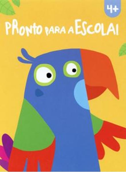 Picture of PRONTO PARA A ESCOLA!  4+
