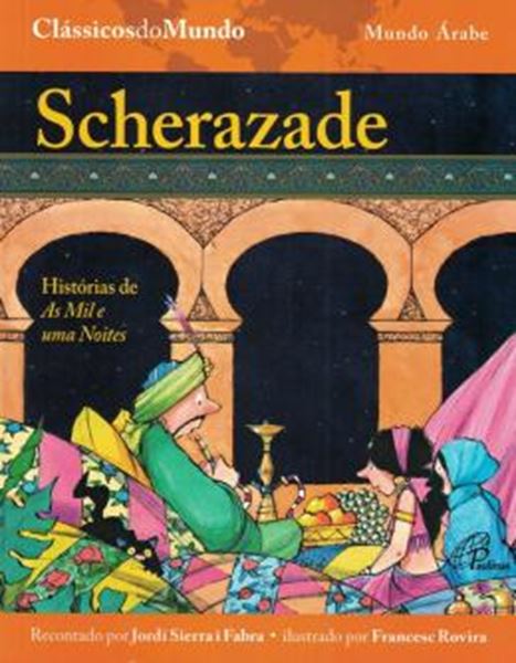 Picture of SCHERAZADE - HISTORIAS DE AS MIL E UMA NOITES - 2ª ED
