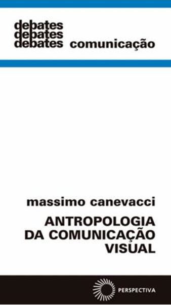 Picture of ANTROPOLOGIA DA COMUNICACAO VISUAL