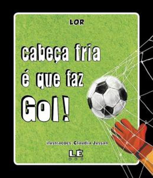 Picture of CABECA FRIA E QUE FAZ GOL!