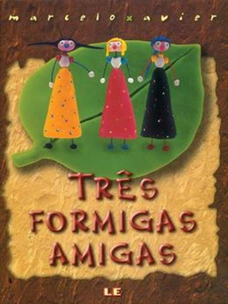 Picture of TRES FORMIGAS AMIGAS - 3ª ED