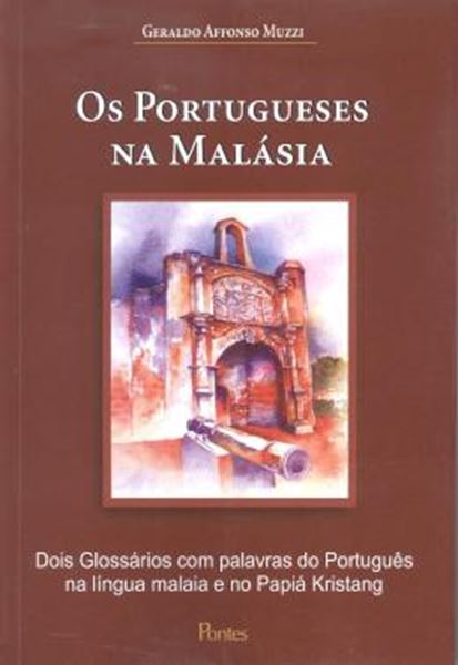 Picture of PORTUGUESES NA MALASIA, OS