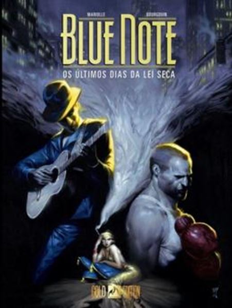 Picture of BLUE NOTE - VOL. 1 - OS ULTIMOS DIAS DA LEI SECA