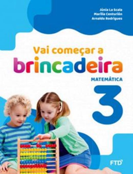 Picture of VAI COMECAR A BRINCADEIRA 3 - MATEMATICA - 4ª ED