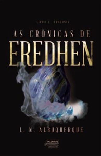 Picture of CRONICAS DE EREDHEN, AS - DRACONIS - LIVRO 1