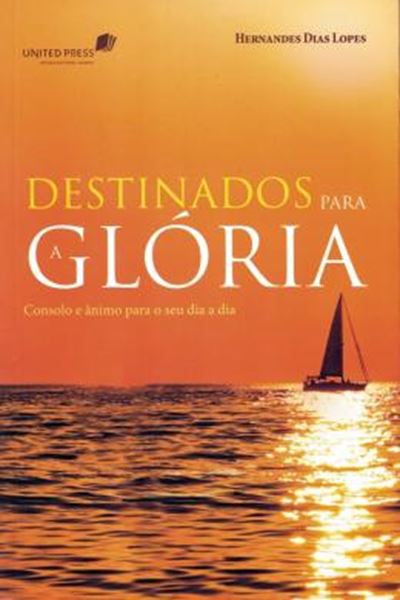 Picture of DESTINADOS PARA A GLORIA