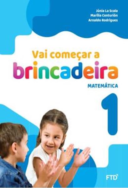 Picture of VAI COMECAR A BRINCADEIRA 1 - MATEMATICA - CONJUNTO - 4ª ED