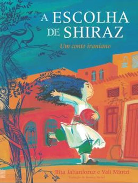 Picture of A ESCOLHA DE SHIRAZ