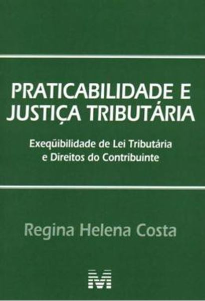 Picture of PRATICABILIDADE E JUSTICA TRIBUTARIA