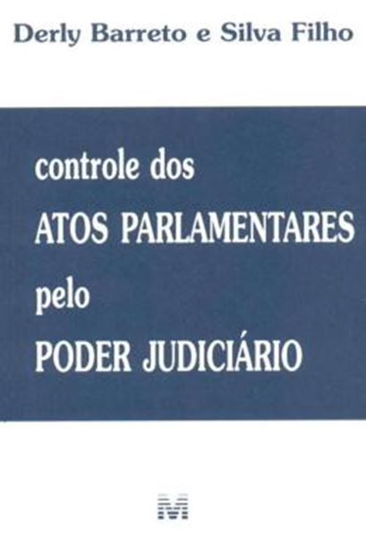 Picture of CONTROLE DOS ATOS PARLAMENTARES PELO PODER JUDICIARIO