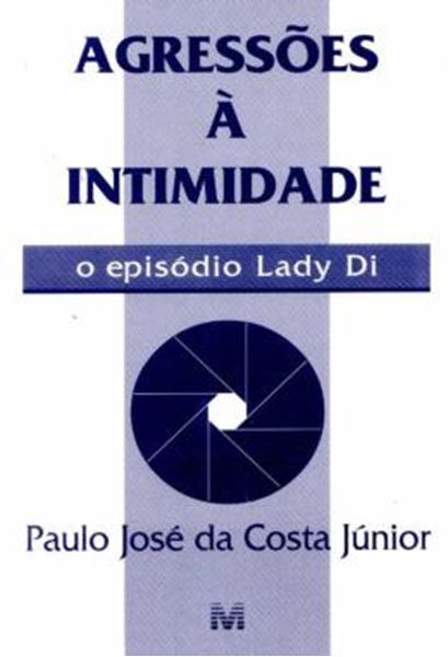 Picture of AGRESSOES A INTIMIDADE - O EPISODIO LADY DI