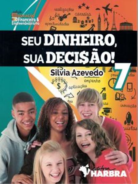 Picture of SEU DINHEIRO, SUA DECISAO! - 7º ANO