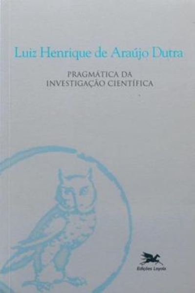 Picture of PRAGMATICA DA INVESTIGACAO CIENTIFICA