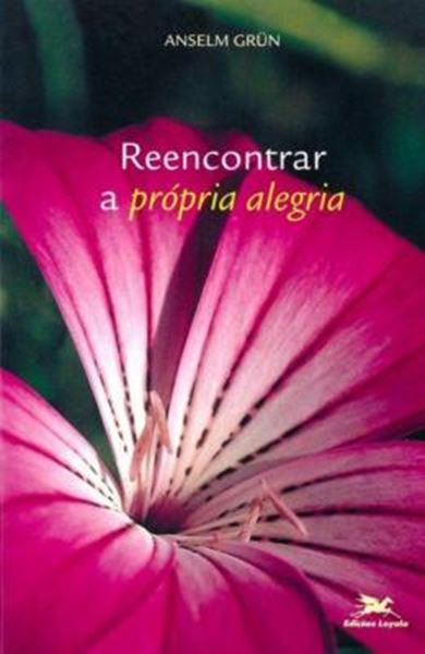Picture of REENCONTRAR A PROPRIA ALEGRIA