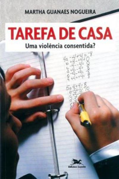 Picture of TAREFA DE CASA - UMA VIOLENCIA CONSENTIDA?
