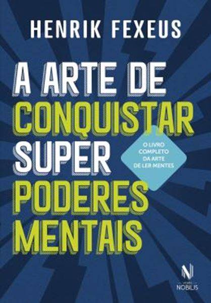 Picture of ARTE DE CONQUISTAR SUPER PODERES MENTAIS, A